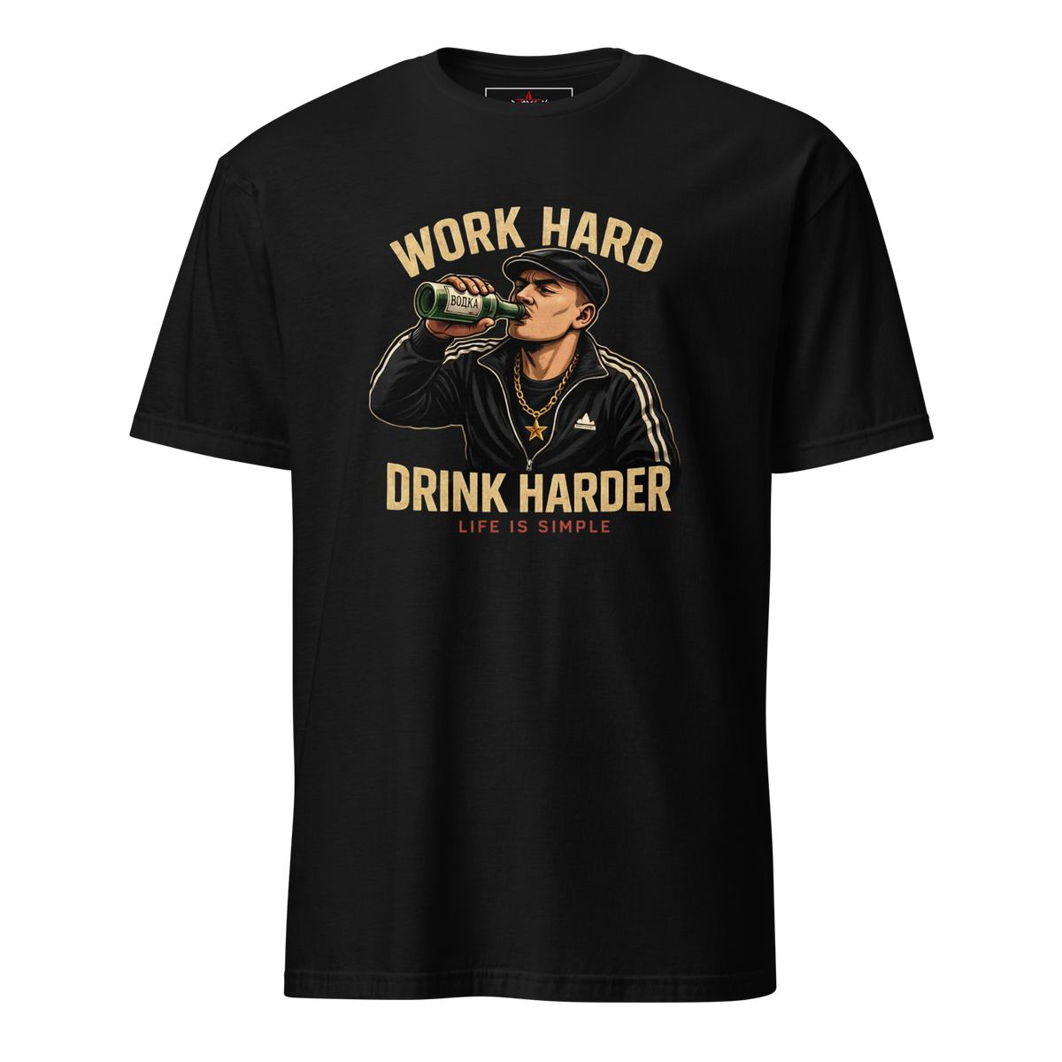 Unisex-T-Shirt work hard drink harder