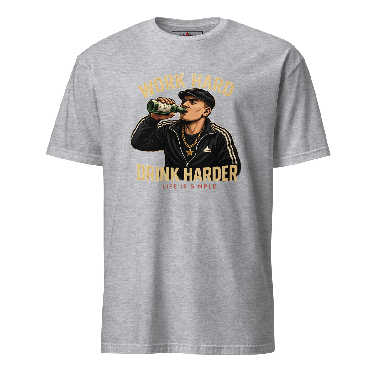 Unisex-T-Shirt work hard drink harder